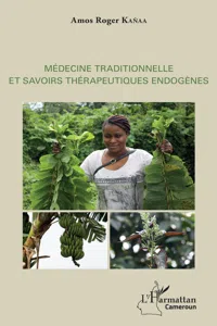 Médecine traditionnelle et savoirs thérapeutiques endogènes_cover