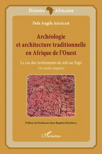 Archéologie et architecture traditionnelle en Afrique de l'Ouest_cover