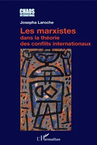 Les marxistes dans la théorie des conflits internationaux_cover