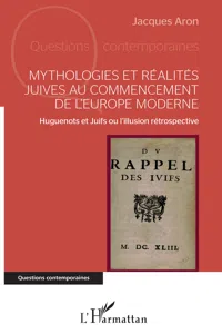 Mythologies et réalités juives au commencement de l'Europe moderne_cover