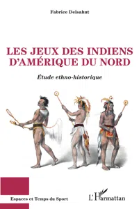 Les jeux des Indiens d'Amérique du Nord_cover