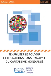 Réhabiliter le pouvoir et les Nations dans l'analyse du Capitalisme Mondialisé_cover