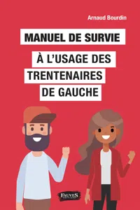 Manuel de survie à l'usage des trentenaires de gauche_cover