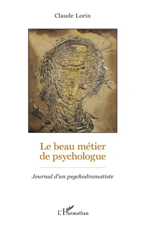 Le beau métier de psychologue