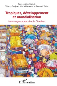 Tropiques, développement et mondialisation_cover