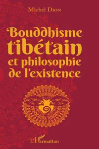 Bouddhisme tibétain et philosophie de l'existence_cover