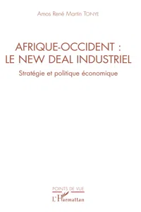 Afrique-Occident : le new deal industriel_cover