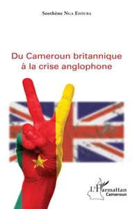 Du Cameroun britannique à la crise anglophone_cover