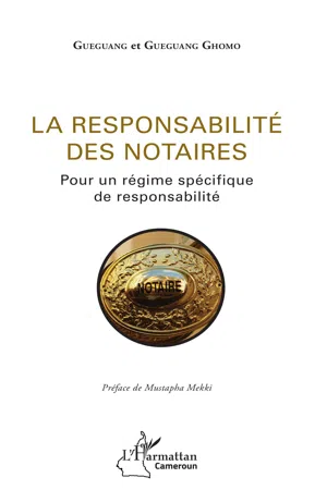 La responsabilité des notaires