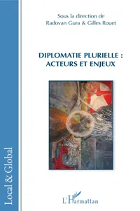 Diplomatie plurielle : acteurs et enjeux_cover