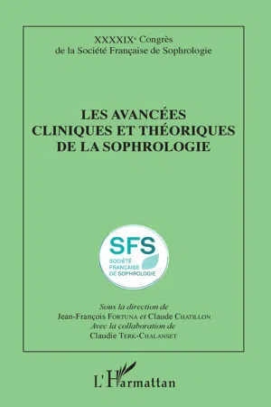 Les avancées cliniques et théoriques de la sophrologie