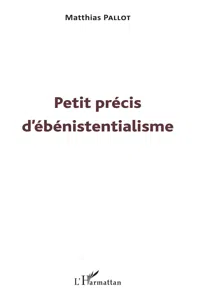 Petit précis d'ébénistentialisme_cover