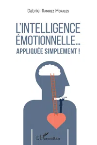 L'intelligence émotionnelle... appliquée simplement !_cover