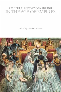 A Cultural History of Marriage in the Age of Empires_cover