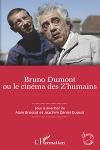 Bruno Dumont ou le cinéma des Z'humains_cover