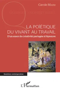 La poïétique du vivant au travail_cover