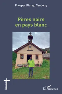 Pères noirs en pays blanc_cover