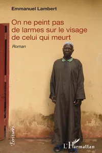 On ne peint pas de larmes sur le visage de celui qui meurt_cover