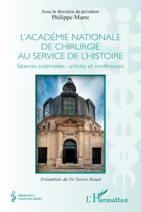 L'académie nationale de chirurgie au service de l'histoire_cover