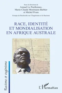 Race, identité et mondialisation en Afrique australe_cover