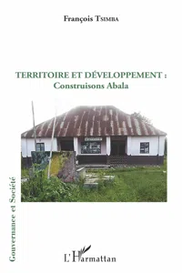 Territoire et développement : construisons Abala_cover