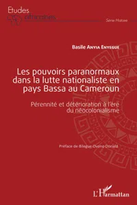 Les pouvoirs paranormaux dans la lutte nationaliste en pays Bassa au Cameroun_cover