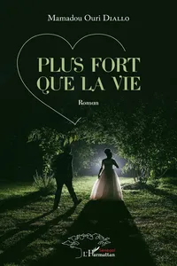 Plus fort que la vie. Roman_cover