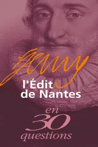 L'Édit de Nantes en 30 questions_cover