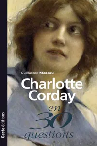 Charlotte Corday en 30 questions_cover