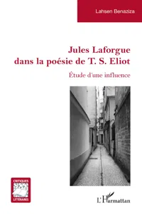 Jules Laforgue dans la poésie de T. S. Eliot_cover