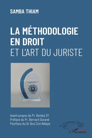 La méthodologie en droit et l'art du juriste