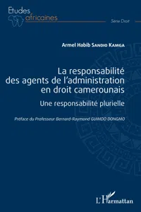 La responsabilité des agents de l'administration en droit camerounais_cover