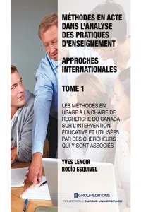 Méthodes en acte dans l'analyse des pratiques d'enseignement : approches internationales - Tome 1_cover