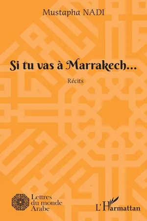 Si tu vas à Marrakech...