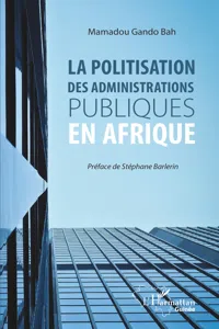 La politisation des administrations publiques en Afrique_cover