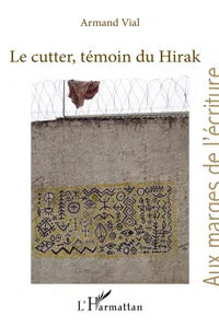 Le cutter, témoin du Hirak_cover