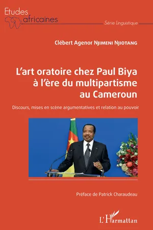 L'art oratoire chez Paul Biya à l'ère du multipartisme au Cameroun