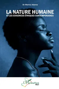 La nature humaine et les exigences éthiques contemporaines_cover