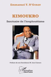 Kimoukro. Sanctuaire de l'houphouëtisme_cover