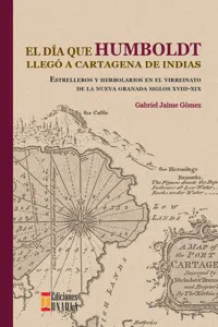 El día que Humboldt llegó a Cartagena de Indias_cover