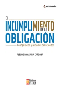 El incumplimiento de la obligación. Configuración y remedios del acreedor_cover