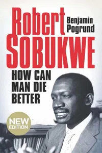 Robert Sobukwe - How can Man Die Better_cover