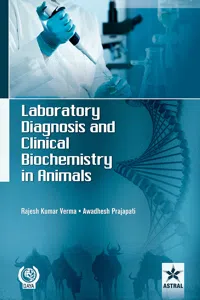 Laboratory Diagnosis and Clinical Biochemistry in Animals_cover