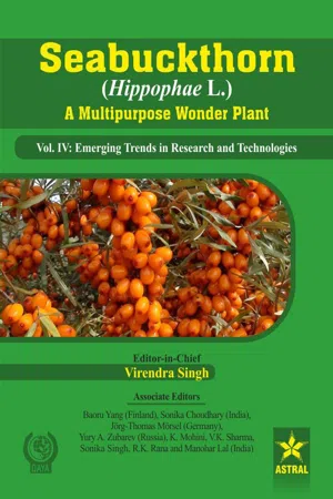 Seabuckthorn (Hippophae L.): A Multipurpose Wonder Plant Vol 4: Emerging Trends in Research and Technologies