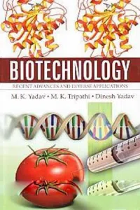 Biotechnology: Recent Advances and Diverse Applications_cover