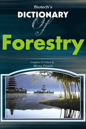 Biotechs Dictionary of Forestry