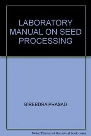 Laboratory Manual on Seed Processing
