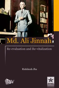 Md. Ali Jinnah: Re-Evaluation and Re-Vitalization_cover