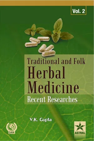 Traditional and Folk Herbal Medicine: Recent Researches Vol 2