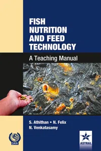 Fish Nutrition and Feed Technology: A Teaching Manual_cover